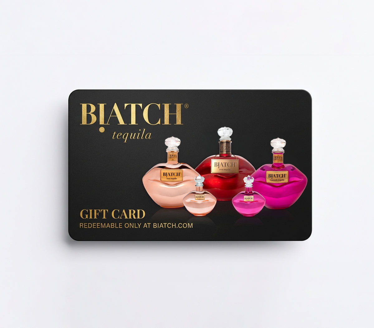 BIATCH® Gift Card (Online Store Only)