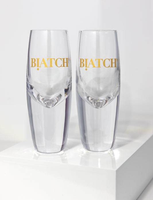 BIATCH® Sipping Glasses